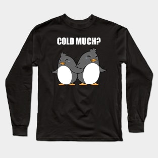 Penguin Funny Long Sleeve T-Shirt